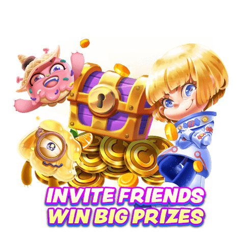 INVITE FRIENDS!WIN BIG PRIZE!